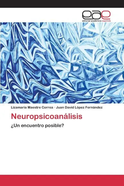 Neuropsicoanálisis - Paperback
