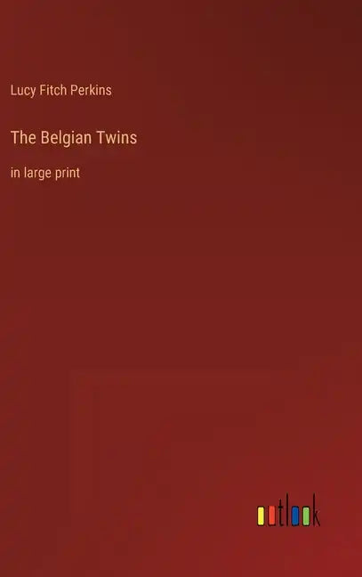The Belgian Twins: in large print - Hardcover