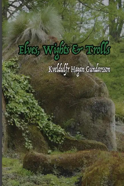 Elves, Wights & Trolls - Paperback