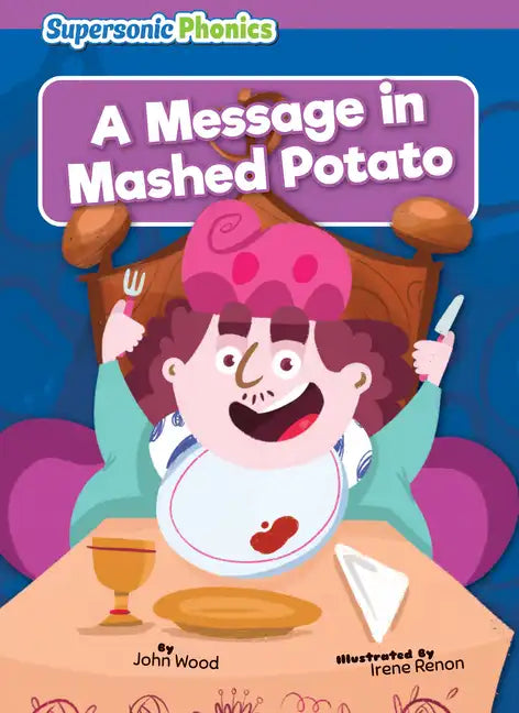 A Message in Mashed Potato - Library Binding