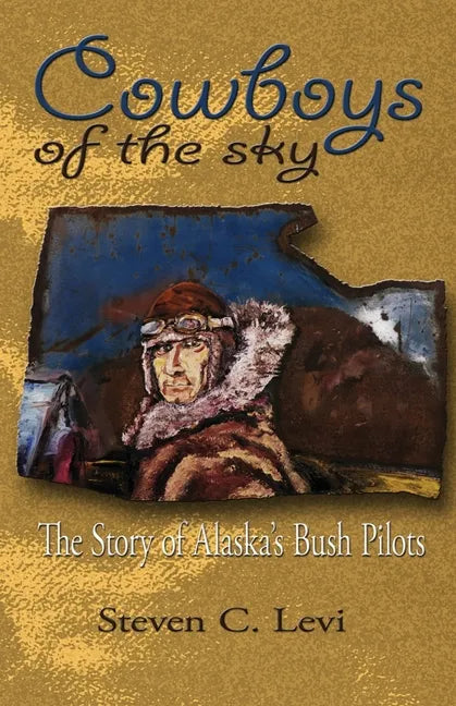 Cowboys of the Sky - Paperback