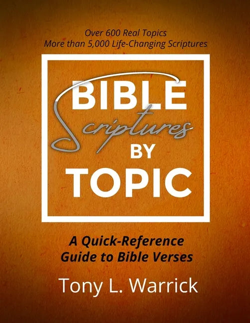 Bible Scriptures by Topic - Paperback