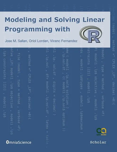 Modeling and Solving Linear Programming with R - Paperback