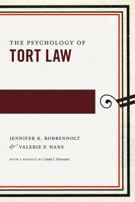 The Psychology of Tort Law - Paperback