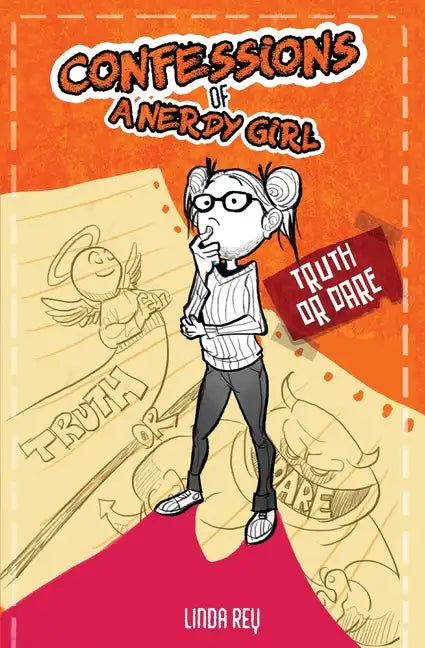 Truth or Dare: Diary #5 (Confessions of a Nerdy Girl Diaries) - Paperback