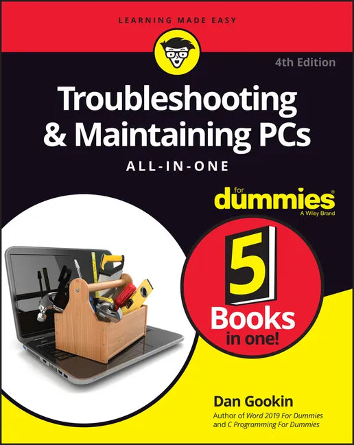 Troubleshooting & Maintaining PCs All-In-One for Dummies - Paperback