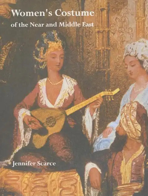Women's Costume of the Near and Middle East - Paperback