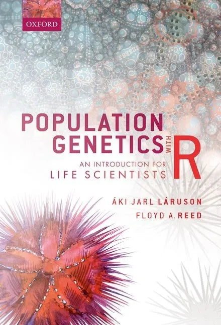 Population Genetics with R: An Introduction for Life Scientists - Paperback