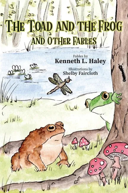 The Toad and the Frog and Other Fables - Paperback