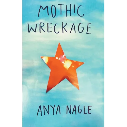 Mothic Wreckage - Paperback
