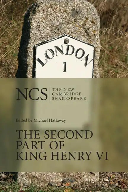 Ncs: Second Part of King Henry VI - Hardcover