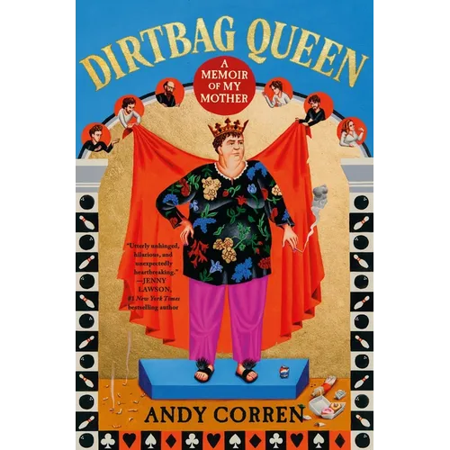 Dirtbag Queen - Hardcover