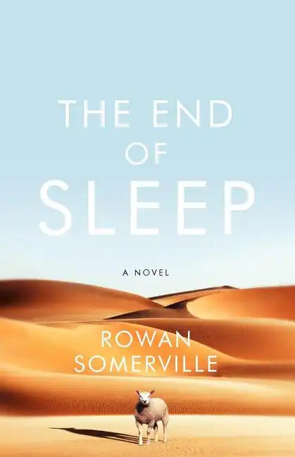 The End of Sleep - Paperback