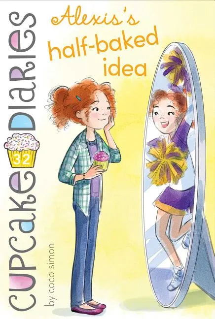 Alexis's Half-Baked Idea - Paperback