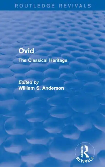 Ovid (Routledge Revivals): The Classical Heritage - Paperback