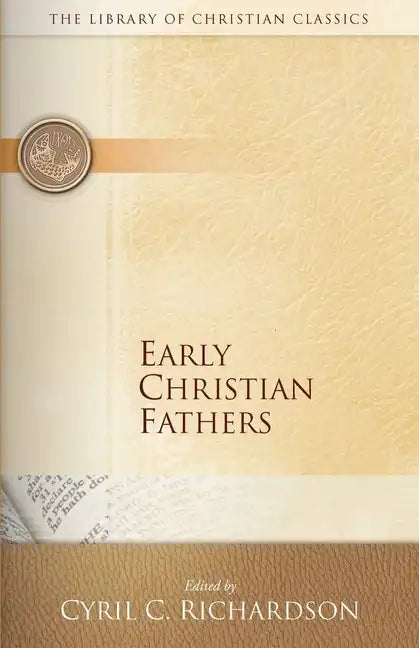 Early Christian Fathers - Paperback