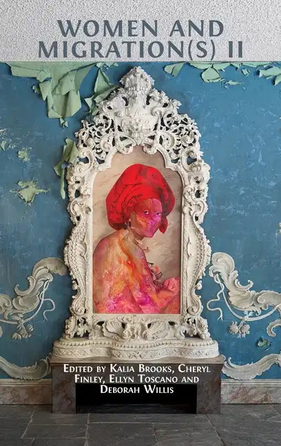 Women and Migration(s) II - Hardcover