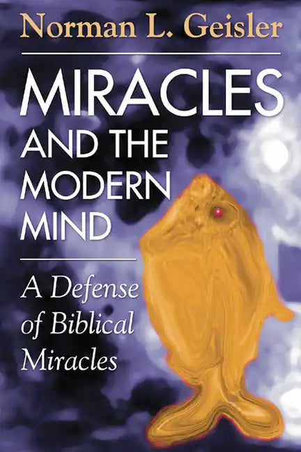Miracles and the Modern Mind - Paperback