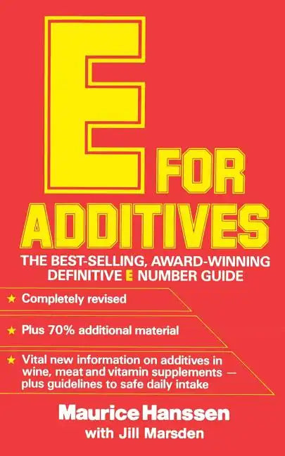 E for Additives - Paperback