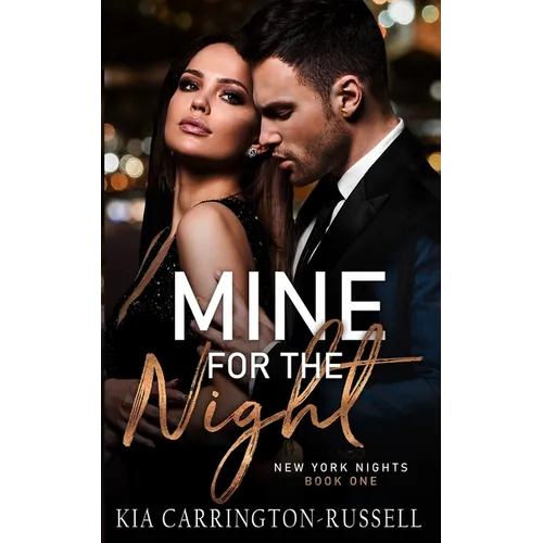 Mine for the Night: New York Nights Book 1 - Paperback