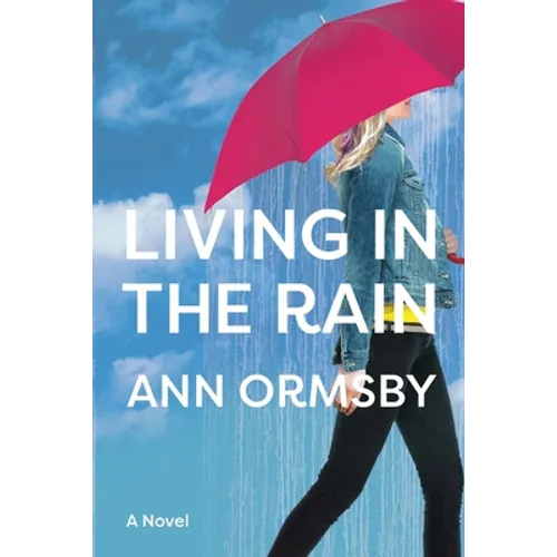 Living in the Rain: Riveting family drama - Paperback