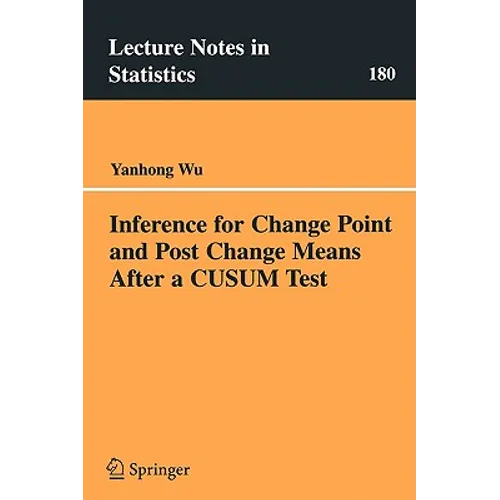 Inference for Change Point and Post Change Means After a Cusum Test - Paperback