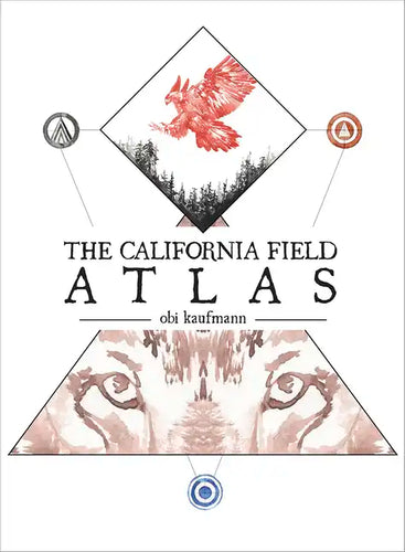 The California Field Atlas - Paperback