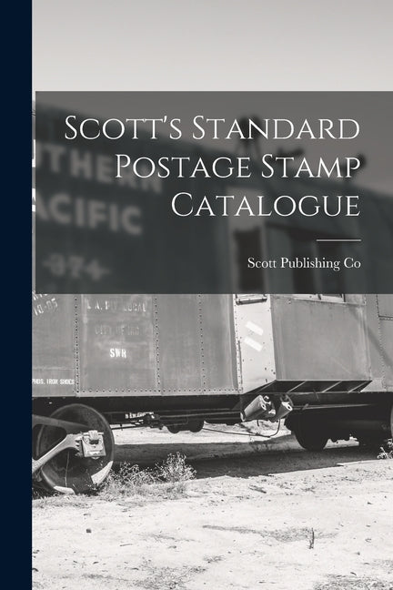 Scott's Standard Postage Stamp Catalogue - Paperback