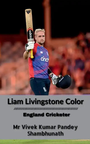 Liam Livingstone Color: England Cricketer - Paperback