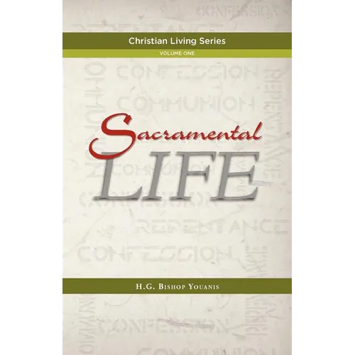 Sacramental Life - Paperback