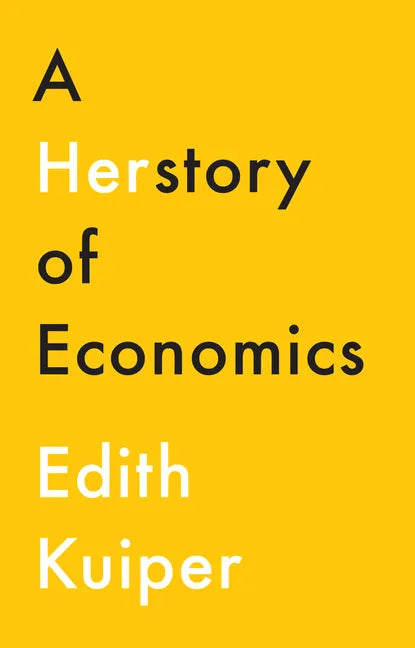A Herstory of Economics - Hardcover