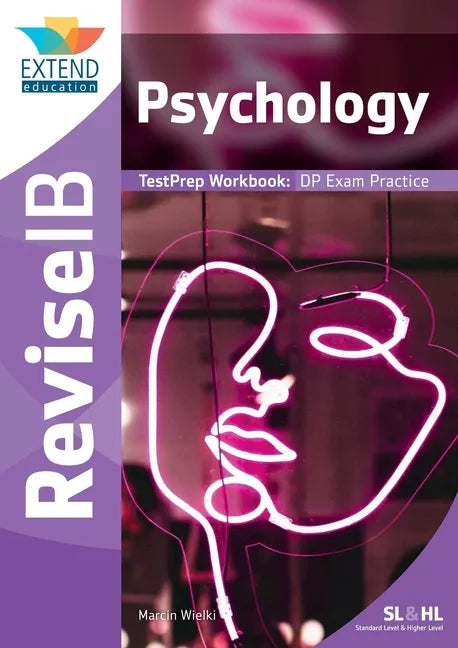 Psychology (SL and HL): Revise IB TestPrep Workbook - Paperback