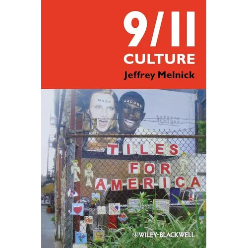9/11 Culture: America Under Construction - Paperback