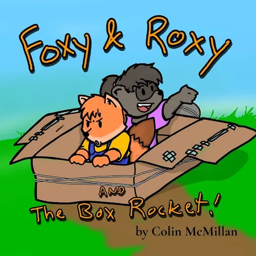 Foxy and Roxy and the Box Rocket - Paperback