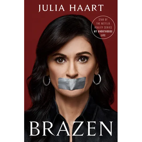 Brazen: My Unorthodox Journey from Long Sleeves to Lingerie - Hardcover