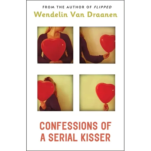Confessions of a Serial Kisser - Paperback