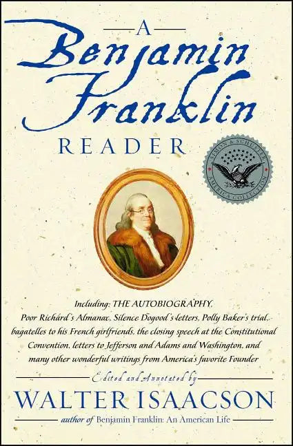 A Benjamin Franklin Reader - Paperback