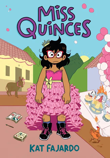 Miss Quinces: A Graphic Novel - Hardcover