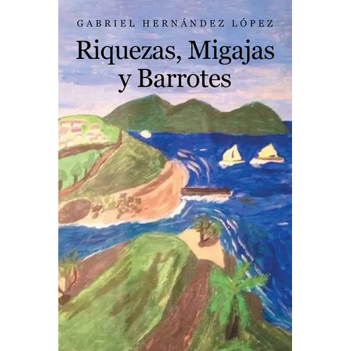 Riquezas, Migajas y Barrotes - Paperback