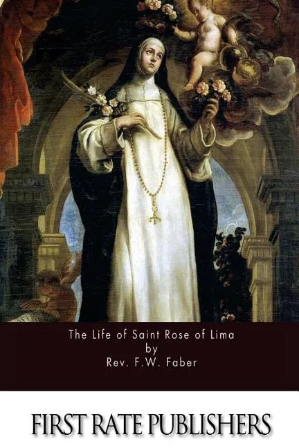 The Life of Saint Rose of Lima - Paperback