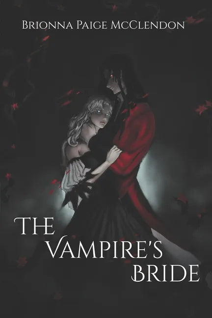 The Vampire's Bride: A Gothic Romance - Paperback