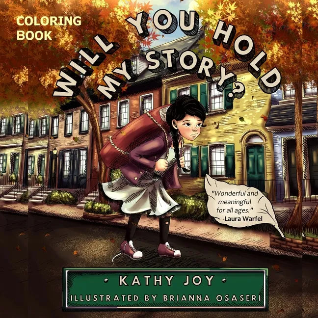 Will You Hold My Story? Coloring Book - Paperback