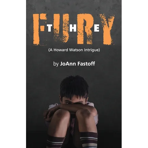 The Fury, A Howard Watson Intrigue - Paperback