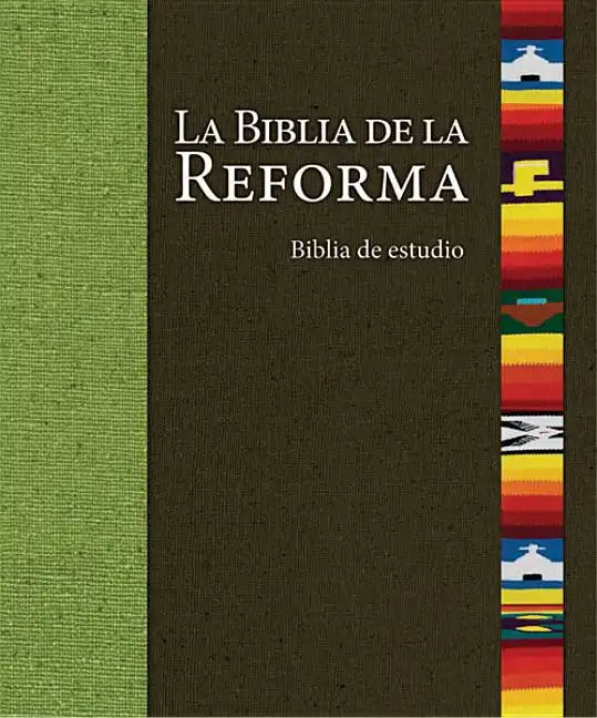 La Biblia de La Reforma-OS - Hardcover
