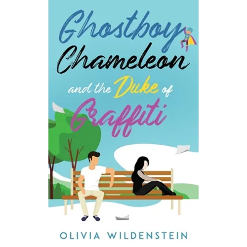 Ghostboy, Chameleon & the Duke of Graffiti - Hardcover