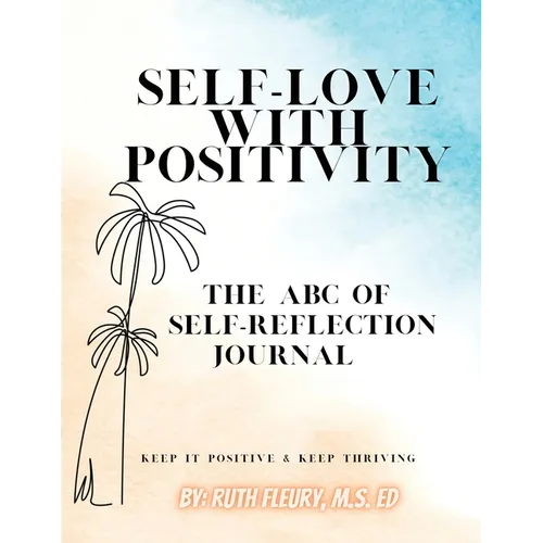 Self-Love with Positivity - Paperback