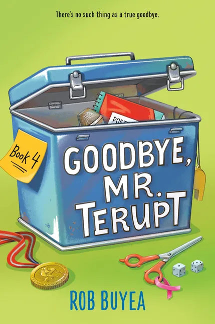 Goodbye, Mr. Terupt - Hardcover