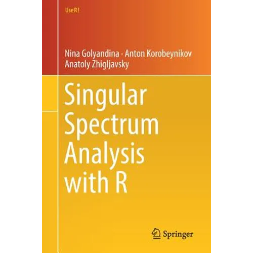 Singular Spectrum Analysis with R - Paperback