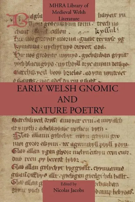 Early Welsh Gnomic and Nature Poetry - Paperback