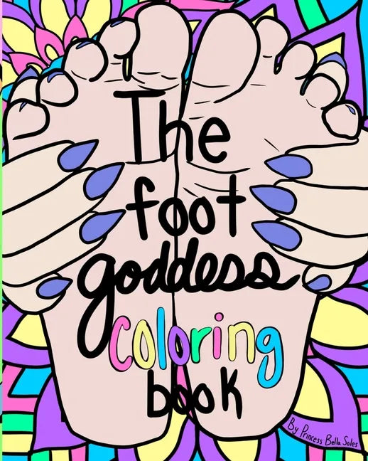 The Foot Goddess Coloring Book - Paperback